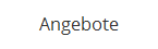 Angebote